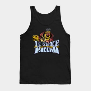 The Only ... I Acknowledge is Killah Tank Top